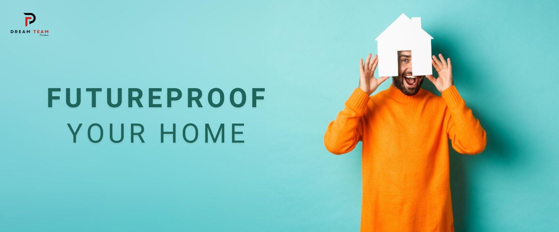 Futureproof Your Home
