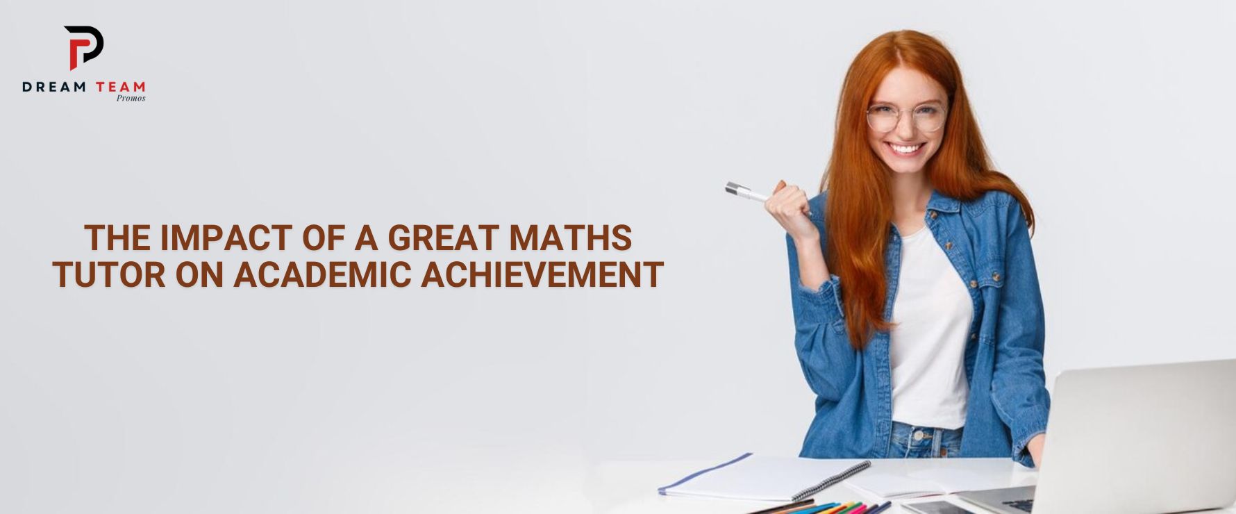 The Impact of a Great Maths Tutor on Academic Achievement