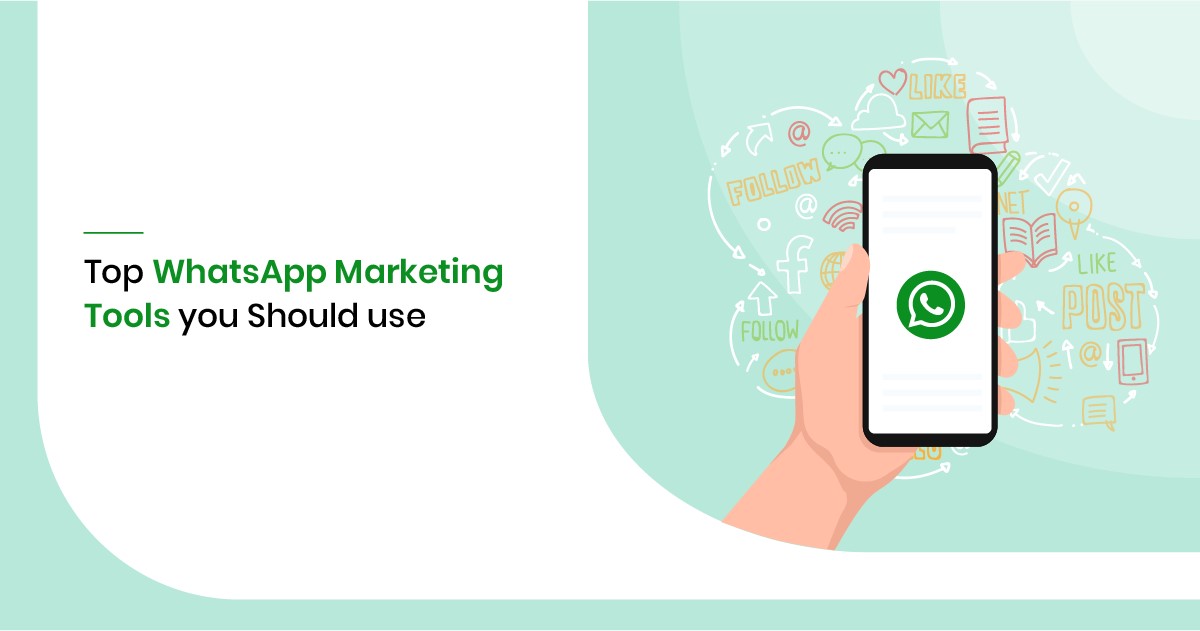 14 Best WhatsApp Marketing Software to Drive Sales and Engagement