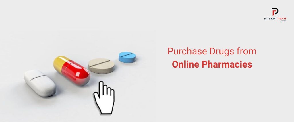 Purchase Drugs from Online Pharmacies