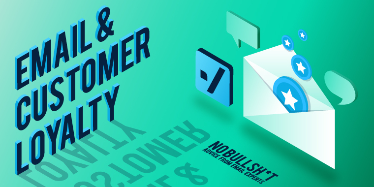 How To Build Customer Loyalty Through Strategic Email Campaigns
